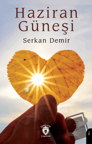 Haziran Güneşi - Serkan Demir - Dorlion Yayınları - Fiyatı - Yorumları