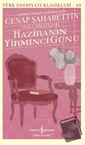 Haziranın Yirminci Günü – Toplu Hikayeleri (Ciltli) - Cenap Şahabettin