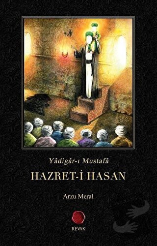 Hazret-i Hasan - Arzu Meral - Revak Kitabevi - Fiyatı - Yorumları - Sa