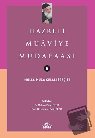 Hazreti Muaviye Müdafaası - Molla Musa Celali - Ravza Yayınları - Fiya