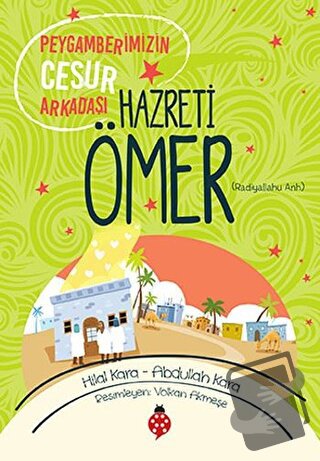 Hazreti Ömer (r.a) - Abdullah Kara - Uğurböceği Yayınları - Fiyatı - Y