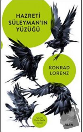 Hazreti Süleyman'ın Yüzüğü - Konrad Lorenz - Alfa Yayınları - Fiyatı -