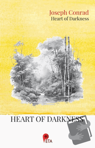 Heart of Darkness - Joseph Conrad - Peta Kitap - Fiyatı - Yorumları - 