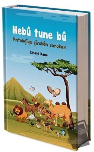 Hebu Tune Bu - Zinare Xamo - Dara Yayınları - Fiyatı - Yorumları - Sat