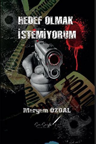 Hedef Olmak İstemiyorum - Meryem Özdal - Son Sayfa Yayınları - Fiyatı 