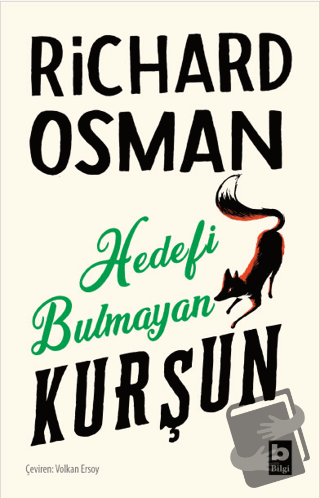 Hedefi Bulmayan Kurşun (Perşembe Günü Cinayet Kulübü #3) - Richard Osm