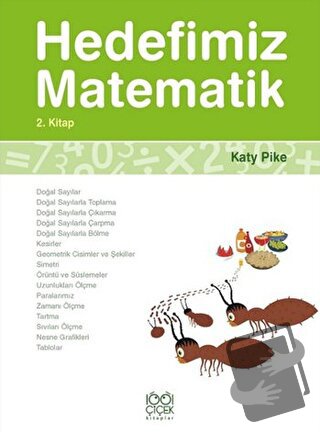 Hedefimiz Matematik 2. Kitap - Katy Pike - 1001 Çiçek Kitaplar - Fiyat