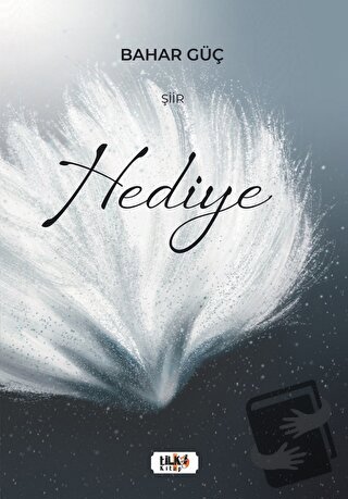 Hediye - Bahar Güç - Tilki Kitap - Fiyatı - Yorumları - Satın Al