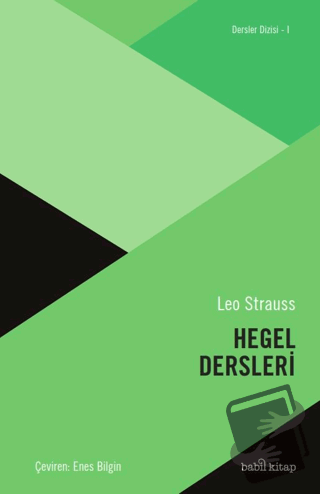 Hegel Dersleri - Leo Strauss - Babil Kitap - Fiyatı - Yorumları - Satı