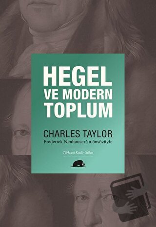 Hegel ve Modern Toplum - Charles Taylor - Kolektif Kitap - Fiyatı - Yo