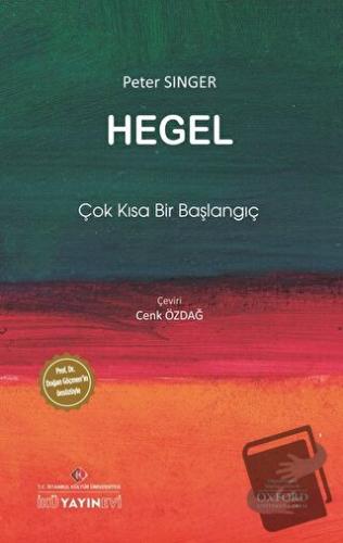 Hegel - Peter Singer - İstanbul Kültür Üniversitesi - İKÜ Yayınevi - F