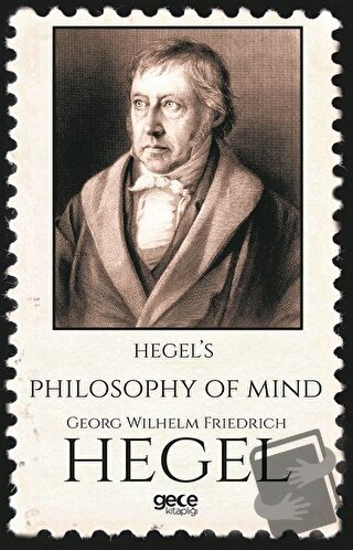 Hegel's Philosophy Of Mind - Georg Wilhelm Friedrich Hegel - Gece Kita