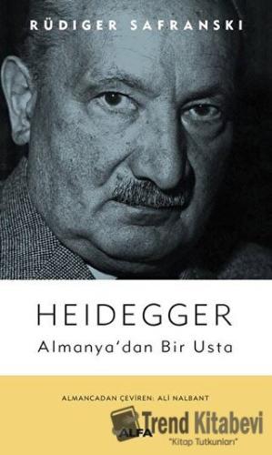 Heidegger - Rüdiger Safranski - Alfa Yayınları - Fiyatı - Yorumları - 