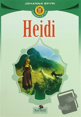 Heidi - Johanna Spyri - Karanfil Yayınları - Fiyatı - Yorumları - Satı