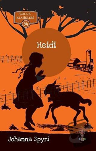 Heidi - Johanna Spyri - Dahi Çocuk Yayınları - Fiyatı - Yorumları - Sa