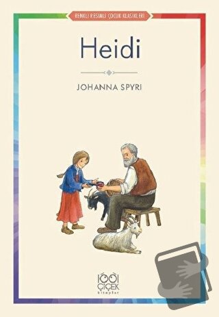 Heidi - Johanna Spyri - 1001 Çiçek Kitaplar - Fiyatı - Yorumları - Sat