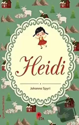 Heidi - Johanna Spyri - Peta Kitap - Fiyatı - Yorumları - Satın Al