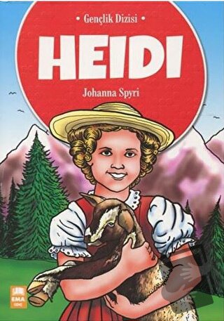 Heidi - Johanna Spyri - Ema Genç - Fiyatı - Yorumları - Satın Al