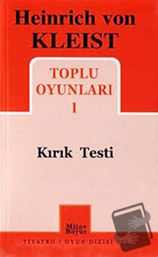 Heinrich von Kleist Toplu Oyunları 1 - Kırık Testi - H. Von Kleist - M