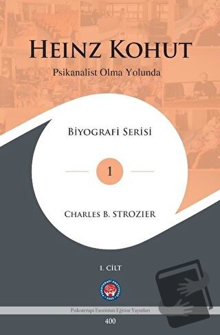 Heinz Konut - Psikanalist Olma Yolunda 2 Cilt Takım (Ciltli) - Charles