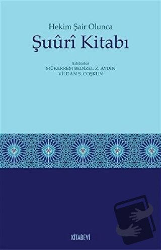 Hekim Şair Olunca Şuuri Kitabı - Mükerrem Bedizel Zülfikar Aydın - Kit