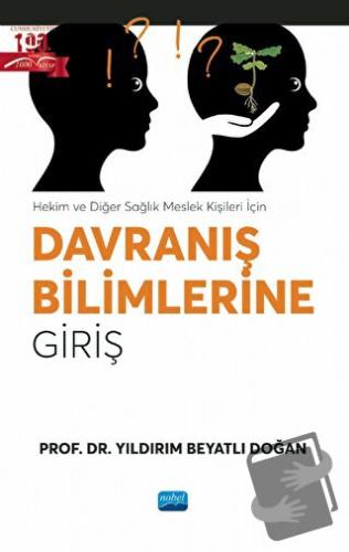 Hekim ve Diğer Sağlık Meslek Kişileri İçin Davranış Bilimlerine Giriş 