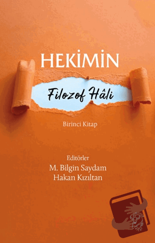 Hekimin Filozof Hali - Kolektif - Minotor Kitap - Fiyatı - Yorumları -