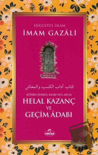 Helal Kazanç ve Geçim Adabı - İmam-ı Gazali - Ravza Yayınları - Fiyatı