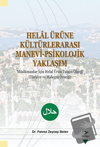 Helal Ürüne Kültürlerarası Manevi-Psikolojik Yaklaşım - Fatıma Zeynep 