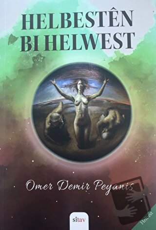 Helbesten Bi Helwest - Ömer Demir Peyanis - Sitav Yayınevi - Fiyatı - 