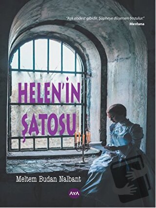 Helen'in Şatosu - Meltem Budan Nalbant - Aya Kitap - Fiyatı - Yorumlar