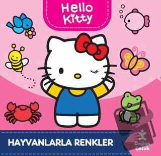 Hello Kitty-Hayvanlarla Renkler - Kolektif - Doğan Çocuk - Fiyatı - Yo