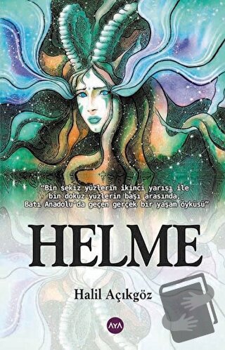 Helme - Halil Açıkgöz - Aya Kitap - Fiyatı - Yorumları - Satın Al