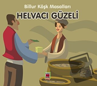 Helvacı Güzeli - Billur Köşk Masalları - Kolektif - Elips Kitap - Fiya