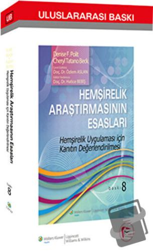 Hemşirelik Araştırmasının Esasları - Hatice Bebiş - Pelikan Tıp Teknik