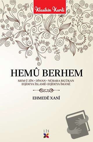 Hemü Berhem - Ehmede Xani (Ahmed-i Hani) - Lis Basın Yayın - Fiyatı - 