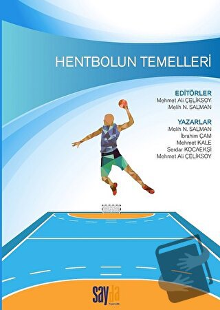 Hentbolun Temelleri - İbrahim Çam - Sayda Yayınları - Fiyatı - Yorumla