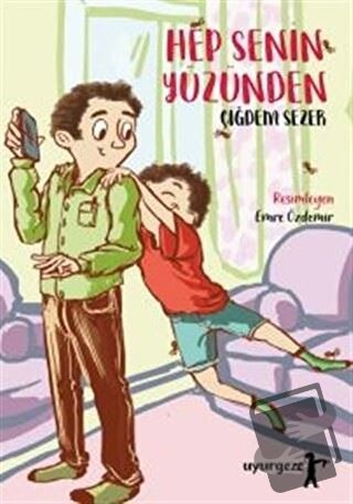 Hep Senin Yüzünden - Çiğdem Sezer - Uyurgezer Kitap - Fiyatı - Yorumla