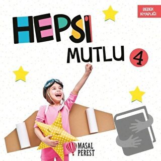 Hepsi Mutlu 4 - Kübra Akşil - Masalperest - Fiyatı - Yorumları - Satın