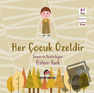 Her Çocuk Özeldir - Özlem Türk - Ekinoks Yayın Grubu - Fiyatı - Yoruml