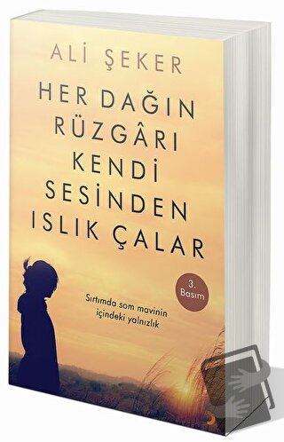 Her Dağın Rüzgarı Kendi Sesinden Islık Çalar - Ali Şeker - Cinius Yayı