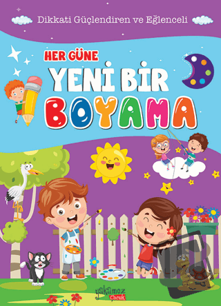 Her Güne Yeni Bir Boyama - Kolektif - Yakamoz Yayınevi - Fiyatı - Yoru