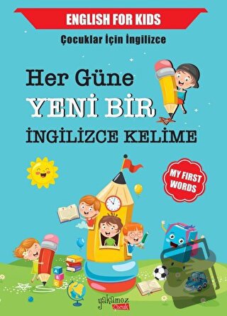 Her Güne Yeni Bir İngilizce Kelime - Kolektif - Yakamoz Yayınevi - Fiy