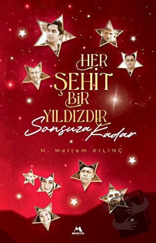 Her Şehit Bir Yıldızdır - M. Meltem Kılınç - Meneviş Yayınları - Fiyat