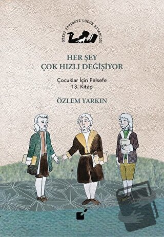 Her Şey Çok Hızlı Değişiyor - Özlem Yarkın - Öteki Yayınevi - Fiyatı -