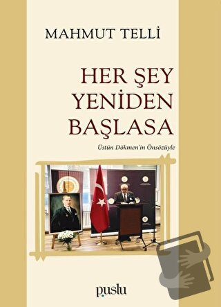 Her Şey Yeniden Başlasa - Mahmut Telli - Puslu Yayıncılık - Fiyatı - Y