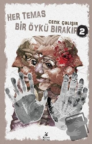 Her Temas Bir Öykü Bırakır 2 - Cenk Çalışır - Mylos Kitap - Fiyatı - Y