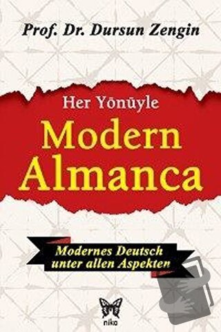 Her Yönüyle Modern Almanca - Dursun Zengin - Nika Yayınevi - Fiyatı - 