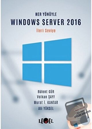 Her Yönüyle Windows Server 2016 (İleri Seviye) (CD Hediyeli) - Ali Yük