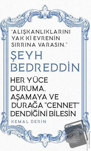 Her Yüce Duruma Aşamaya ve Durağa Cennet Dendiğini Bilesin - Şeyh Bedr